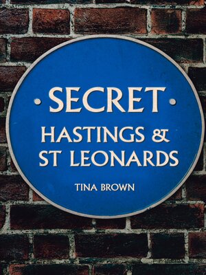 cover image of Secret Hastings & St Leonards